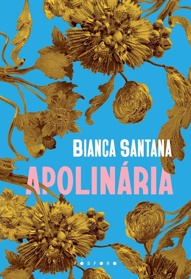 “Apolinária”, de Bianca Santana (Crédito: Divulgação)
