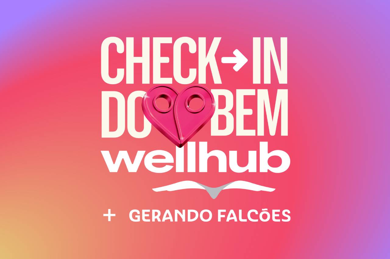 Wellhub Gerando Falcões