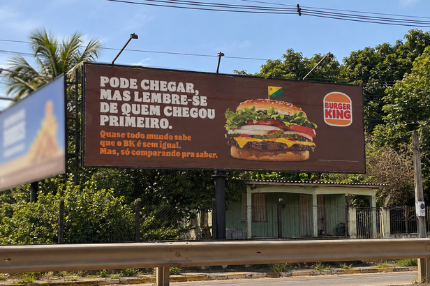 Burger King cria OOH em Rio Branco para dar continuidade à campanha “O Acre Existe” (Crédito: Divulgação)